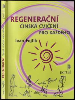 Regenerační čínská cvičení pro každého