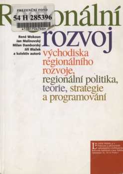 René Wokoun: Regionální rozvoj