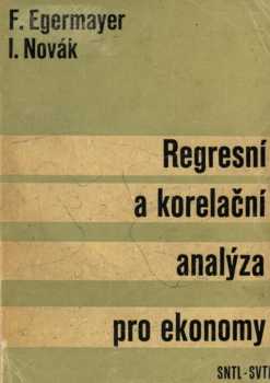 Regresní a korelační analýza pro ekonomy