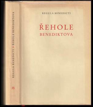 Benedikt: Regula Benedicti