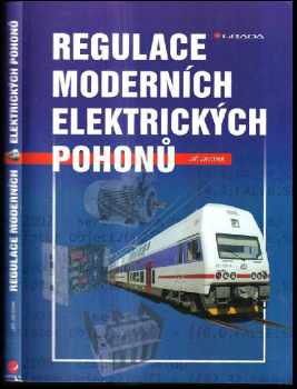 Regulace moderních elektrických pohonů