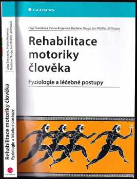 Rehabilitace motoriky člověka