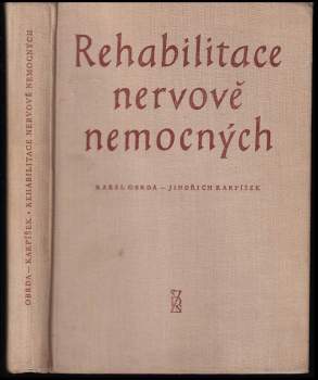 Karel Obrda: Rehabilitace nervově nemocných