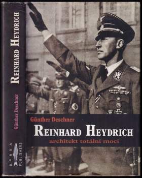 Günther Deschner: Reinhard Heydrich