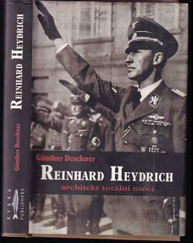 Günther Deschner: Reinhard Heydrich