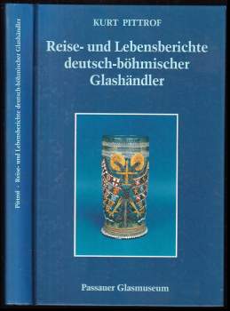 Reise,-und Lebensberichte deutsch-böhmischer Glashändler