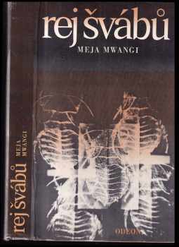 Rej švábů - Meja Mwangi (1983, Odeon) - ID: 1746248