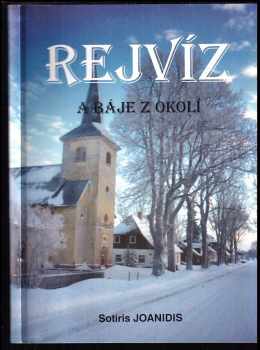 Rejvíz a báje z okolí