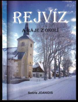 Rejvíz a báje z okolí