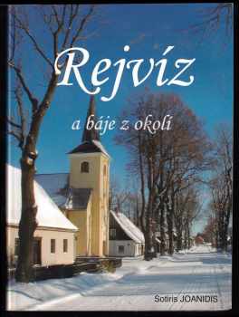 Sotiris Joanidis: Rejvíz a báje z okolí