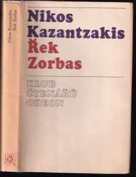 Nikos Kazantzakis: Řek Zorbas