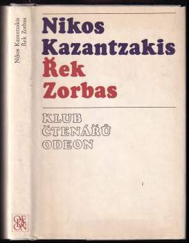 Nikos Kazantzakis: Řek Zorbas