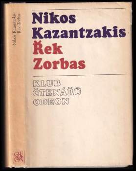 Nikos Kazantzakis: Řek Zorbas