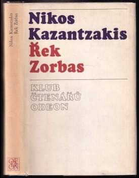 Nikos Kazantzakis: Řek Zorbas