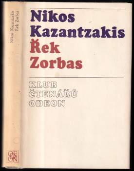 Nikos Kazantzakis: Řek Zorbas
