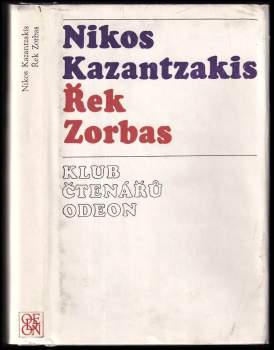 Nikos Kazantzakis: Řek Zorbas