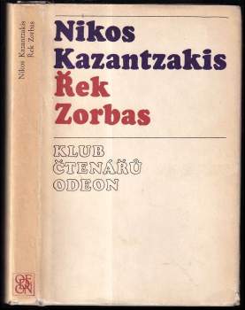 Nikos Kazantzakis: Řek Zorbas