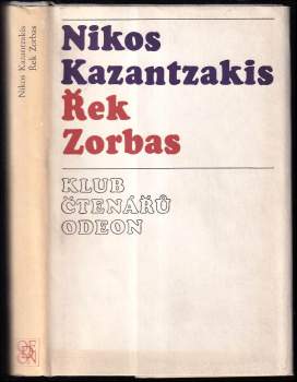 Nikos Kazantzakis: Řek Zorbas