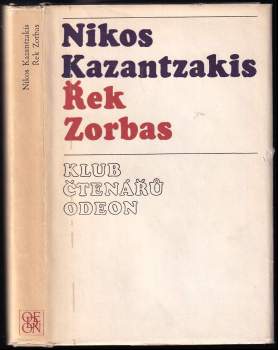 Nikos Kazantzakis: Řek Zorbas