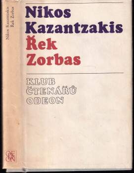 Nikos Kazantzakis: Řek Zorbas