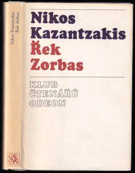 Nikos Kazantzakis: Řek Zorbas