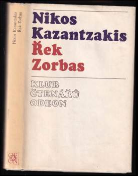 Nikos Kazantzakis: Řek Zorbas