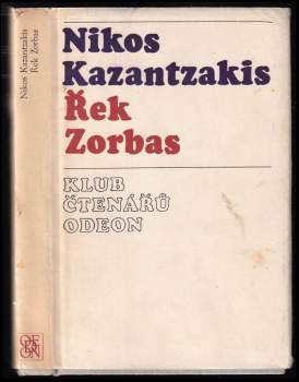Nikos Kazantzakis: Řek Zorbas