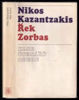 Nikos Kazantzakis: Řek Zorbas