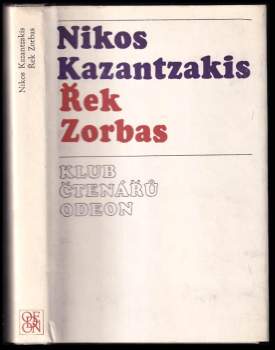 Nikos Kazantzakis: Řek Zorbas
