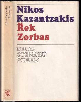 Nikos Kazantzakis: Řek Zorbas
