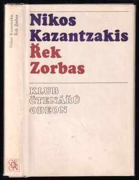 Nikos Kazantzakis: Řek Zorbas