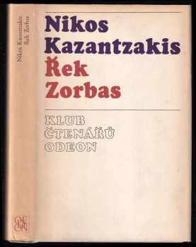 Řek Zorbas - Nikos Kazantzakis (1975, Odeon) - ID: 751276