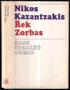 Řek Zorbas - Nikos Kazantzakis (1975, Odeon) - ID: 808799