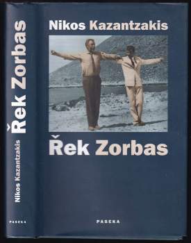 Nikos Kazantzakis: Řek Zorbas