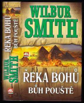 Řeka bohů : V - Bůh pouště - Wilbur A Smith (2014, Alpress) - ID: 1806797