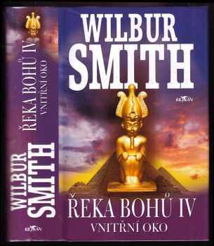 Wilbur A Smith: Řeka bohů. IV, Vnitřní oko