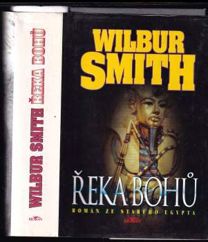 Wilbur A Smith: Řeka bohů