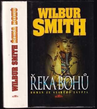 Wilbur A Smith: Řeka bohů