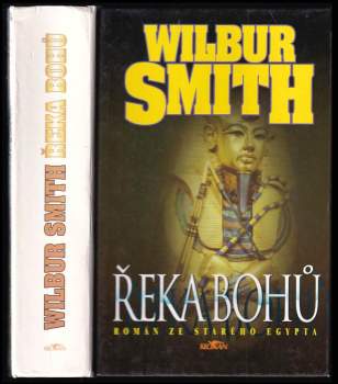 Wilbur A Smith: Řeka bohů