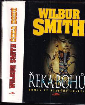 Wilbur A Smith: Řeka bohů