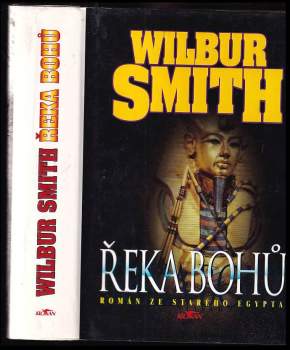 Wilbur A Smith: Řeka bohů