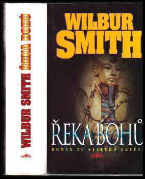 Wilbur A Smith: Řeka bohů