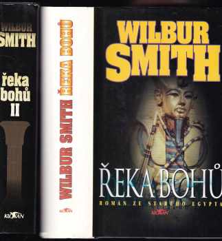 Wilbur A Smith: Řeka bohů