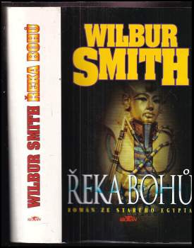 Wilbur A Smith: Řeka bohů
