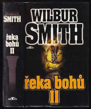 Wilbur A Smith: Řeka bohů
