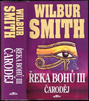 Wilbur A Smith: Řeka bohů