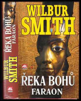 Wilbur A Smith: Řeka bohů