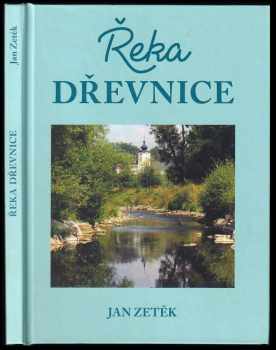 Jan Zetěk: Řeka Dřevnice