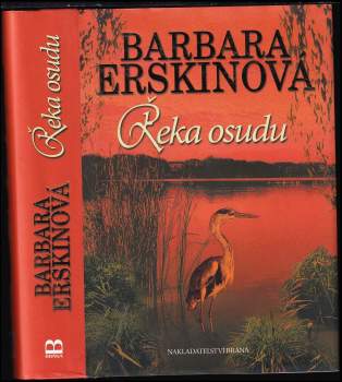 Barbara Erskine: Řeka osudu