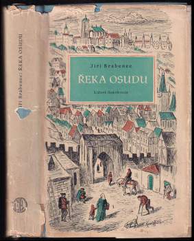 Jiří Brabenec: Řeka osudu